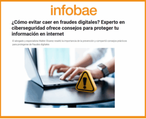 [Derecho UARM] Walter Alvarez: Consejos para evitar los fraudes digitales